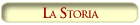 La Storia